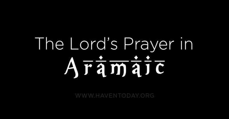 Aramaic Lord's Prayer
