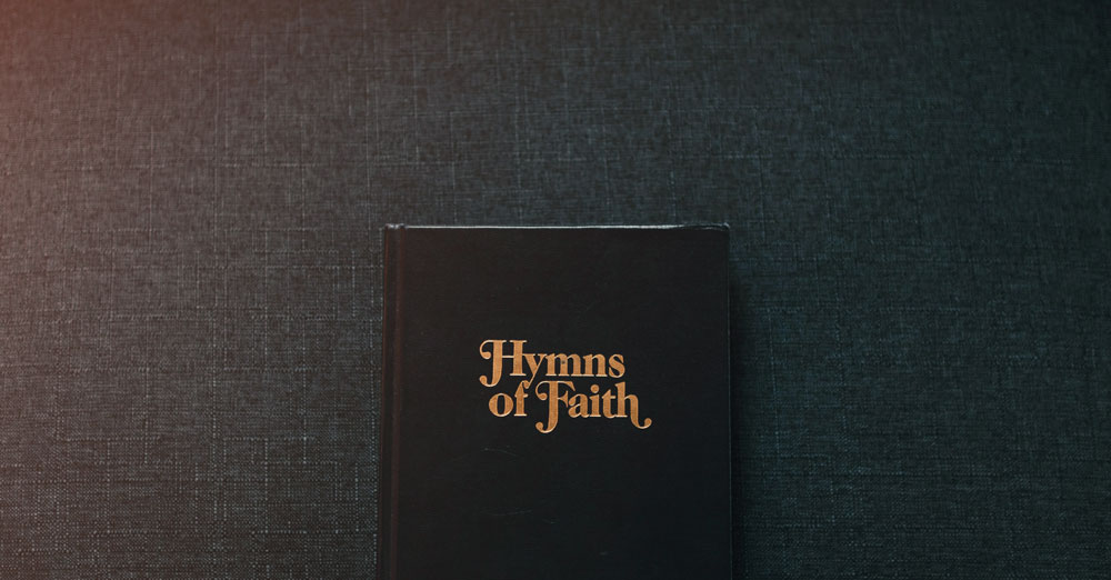 the value of hymns for faith and life