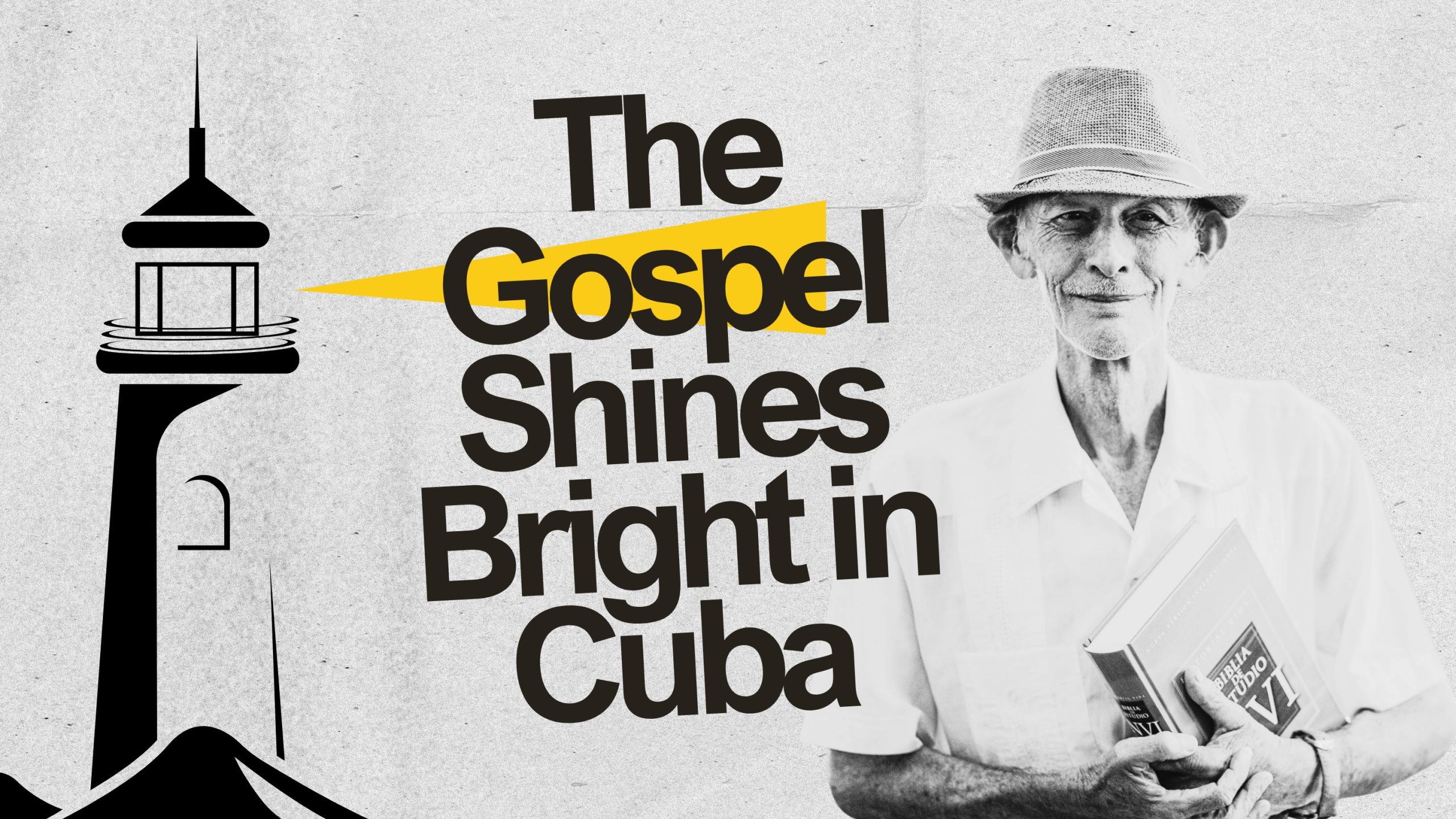 The Gospel Shines Bright in Cuba: How El Faro de Redención Is Sharing Hope Across the Island